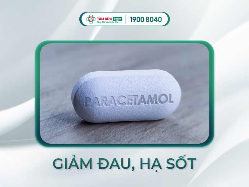 PANADOL VÀ PARACETAMOL CÓ GIẢM ĐAU RĂNG KHÔNG? DÙNG NHIỀU CÓ HẠI GÌ KHÔNG?